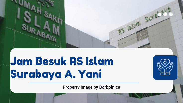 Jam Besuk RS Islam Surabaya A. Yani