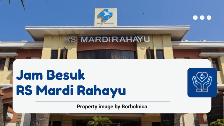 Jam Besuk RS Mardi Rahayu