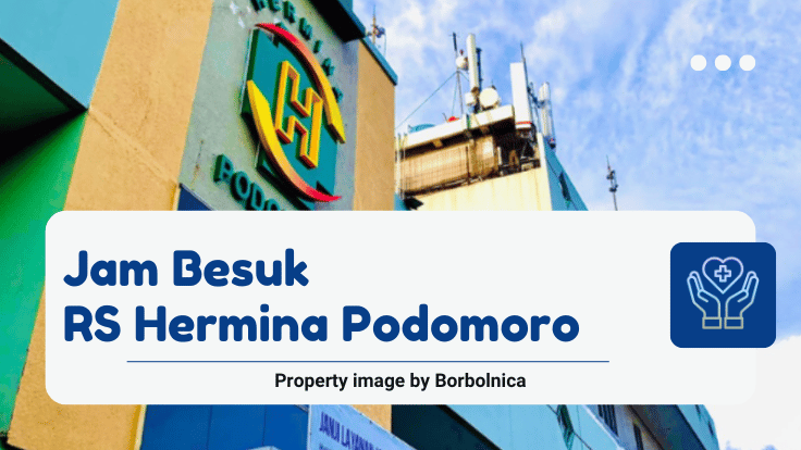 Jam Besuk RS Hermina Podomoro