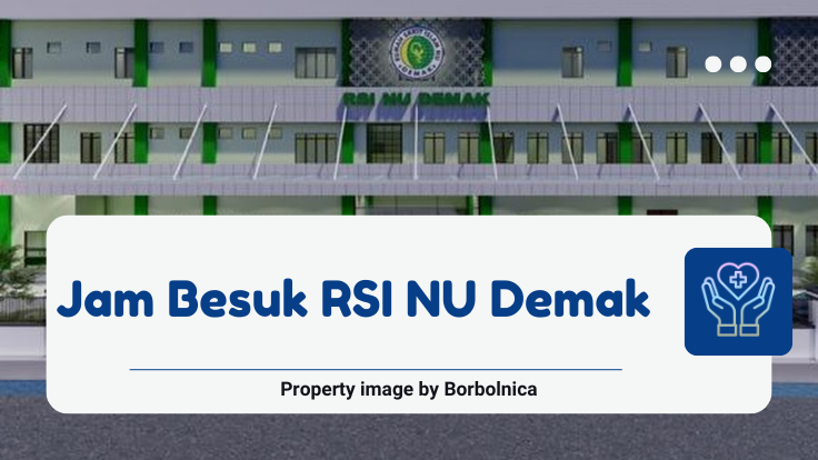 Jam Besuk Jam Besuk RSI NU Demak