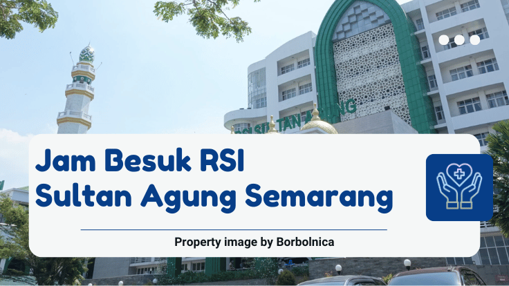 Jam Besuk RSI Sultan Agung Semarang