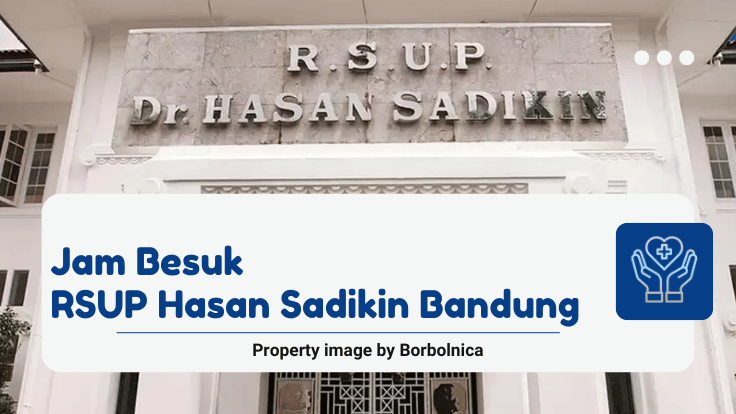 Jam Besuk RSUP Hasan Sadikin Bandung