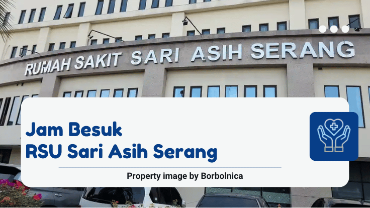 Jam Besuk RSU Sari Asih Serang