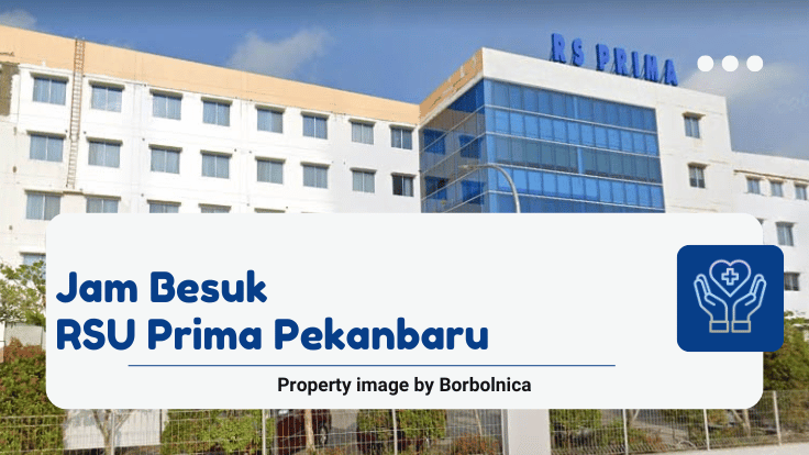 Jam Besuk RSU Prima Pekanbaru