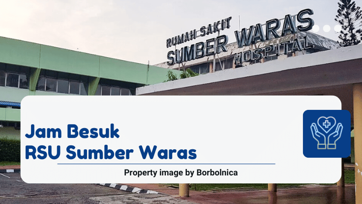 Jam Besuk RSU Sumber Waras