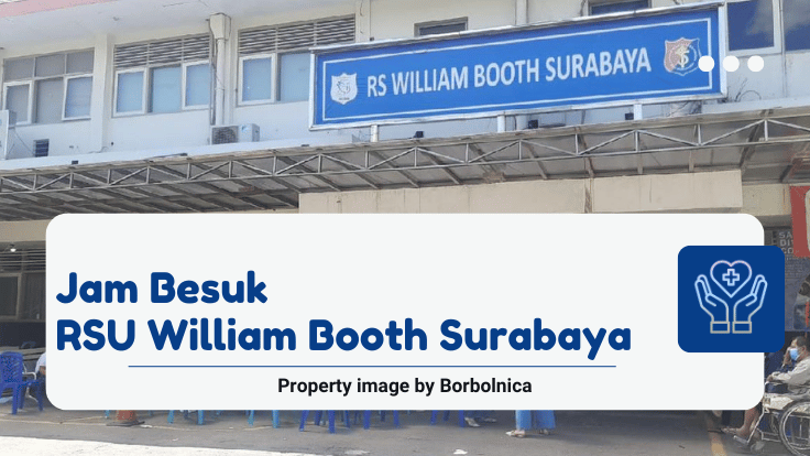 Jam Besuk RSU William Booth Surabaya