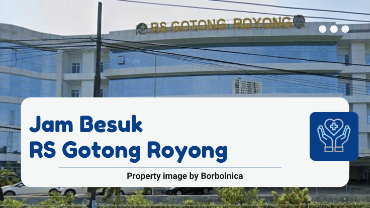 Jam Besuk RS Gotong Royong