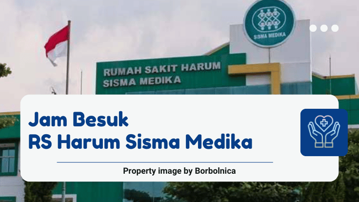 Jam Besuk RS Harum Sisma Medika
