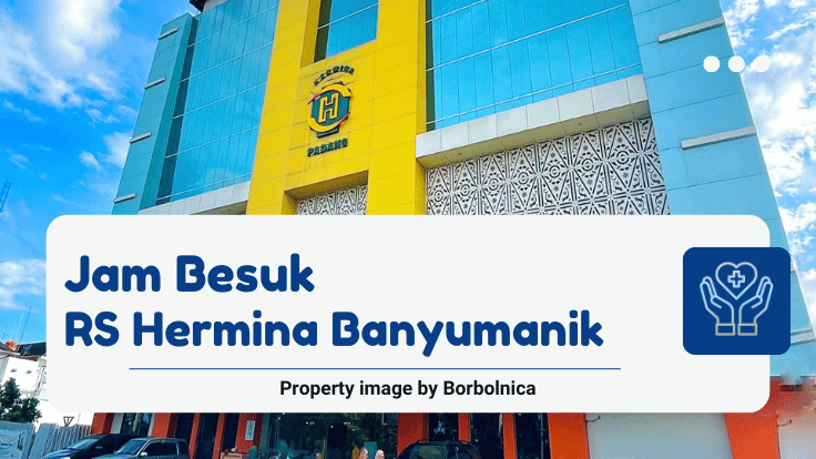 Jam Besuk RS Hermina Banyumanik, RS Hermina Banyumanik