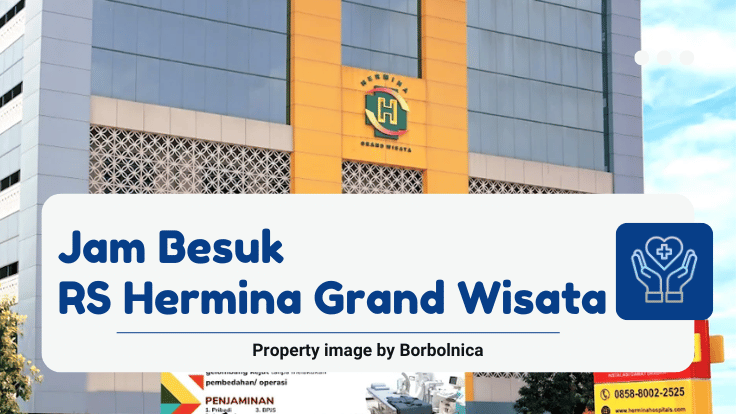 Jam Besuk RS Hermina Grand Wisata