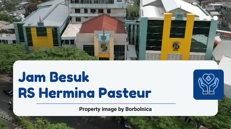 Jam Besuk RS Hermina Pasteur