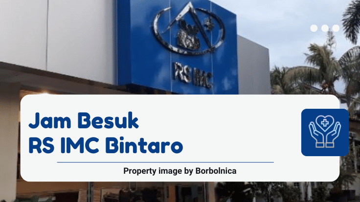 Jam Besuk RS IMC Bintaro