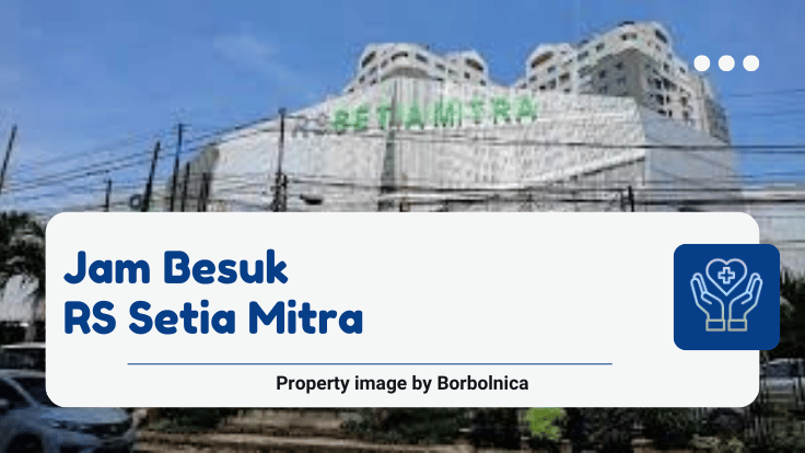 Jam Besuk RS Setia Mitra