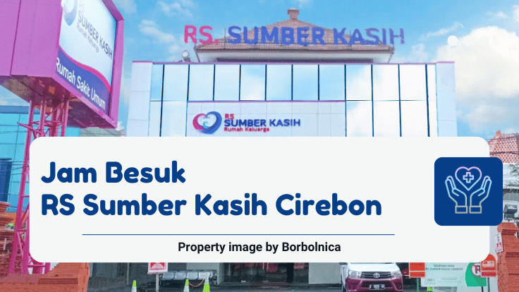 Jam Besuk RS Sumber Kasih Cirebon
