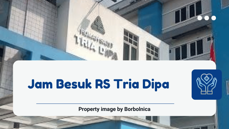 Jam Besuk RS Tria Dipa