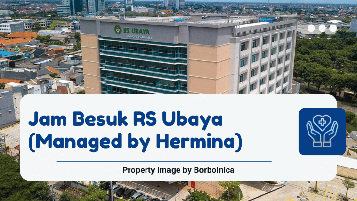 Jam Besuk RS Ubaya (Managed by Hermina)