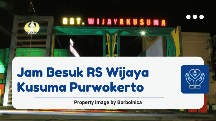 Jam Besuk RS Wijaya Kusuma Purwokerto