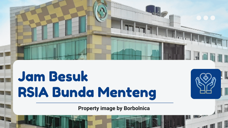 Jam Besuk RSIA Bunda Menteng