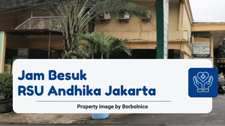Jam Besuk RSU Andhika Jakarta