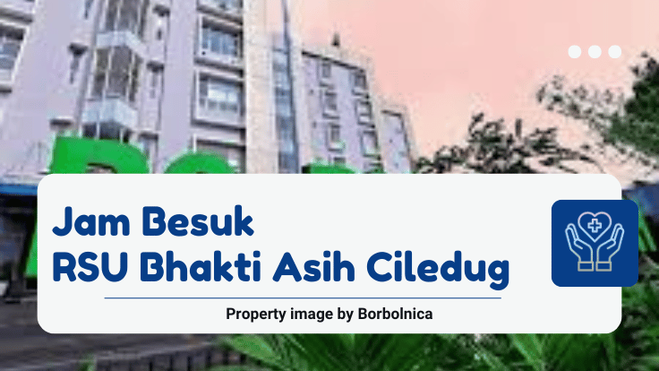 Jam Besuk RSU Bhakti Asih Ciledug