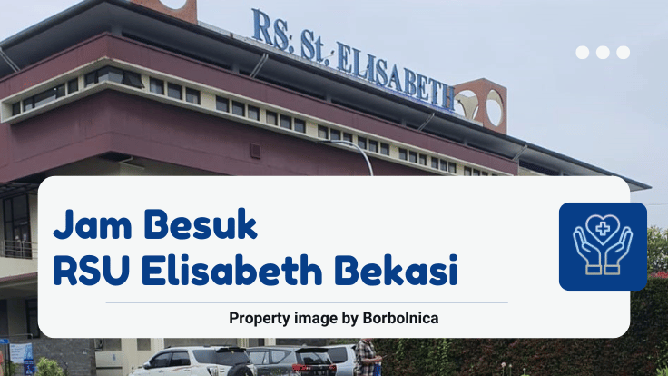 Jam Besuk RSU Elisabeth Bekasi