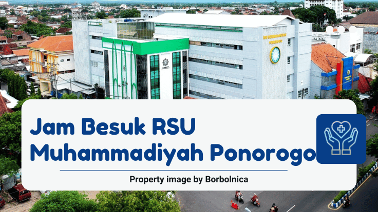 Jam Besuk RSU Muhammadiyah Ponorogo