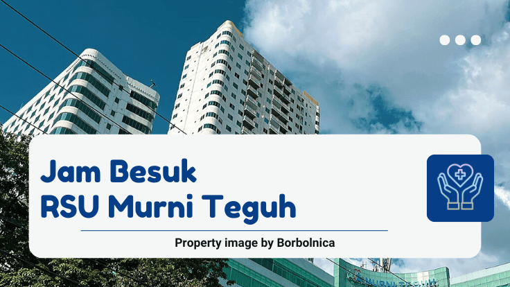 Jam Besuk RSU Murni Teguh