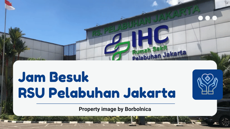 Jam Besuk RSU Pelabuhan Jakarta