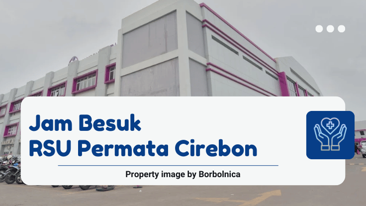 Jam Besuk RSU Permata Cirebon