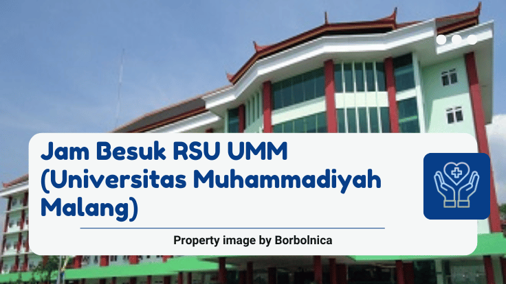 Jam Besuk RSU UMM (Universitas Muhammadiyah Malang)