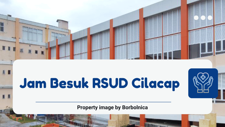 Jam Besuk RSUD Cilacap