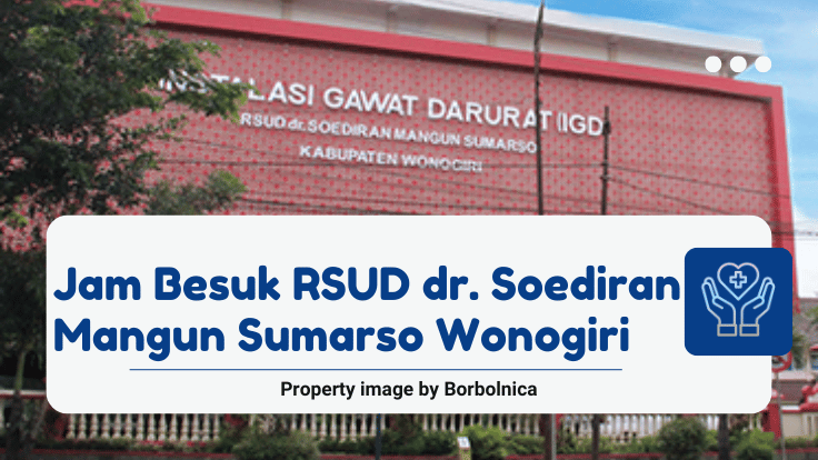 Jam Besuk RSUD dr. Soediran Mangun Sumarso Wonogiri